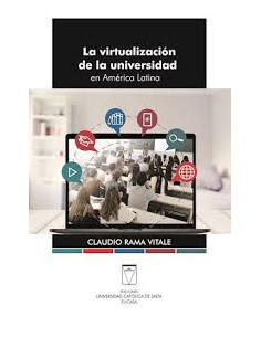 La Virtualizacion De La Universidad En America Latina