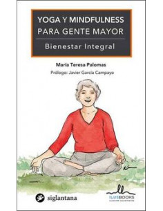 Yoga Y Mindfulness Para Gente Mayor