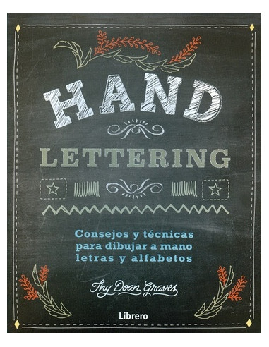 Hand Lettering Dibujar A Mano Letras Y Alfabetos