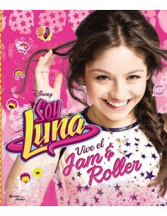 Soy Luna Vive El Jam And Roller