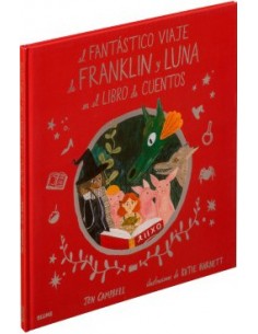 El Fantastico Viaje De Franklin Y Luna En El Libro De Cuentos
