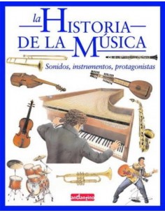 Historia De La Musica, Sonidos, Instrumentos, Protagonistas