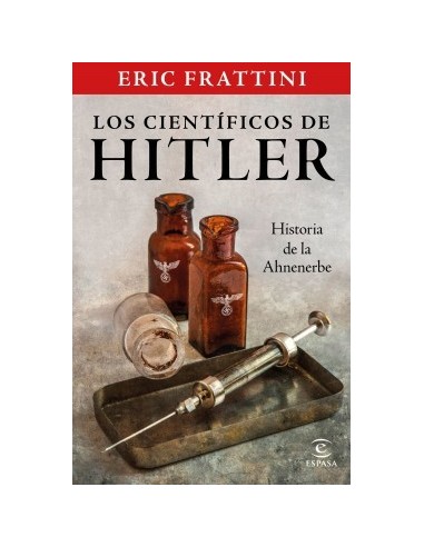 Los Cientificos De Hitler Historia De La Ahnenerbe