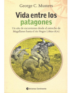 Vida Entre Los Patagones