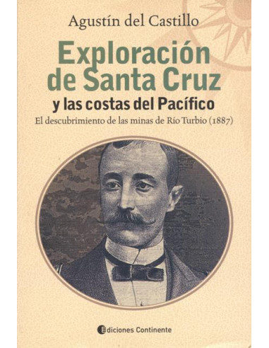 Exploracion De Santa Cruz Y Las Costas Del Pacifico