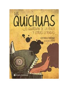 Los Quichuas
*el Guardian De Las Razas Y Otras Leyendas