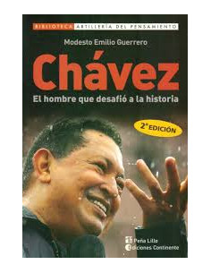 Chavez
*el Hombre Que Desafio A La Historia