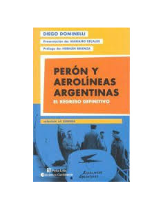 Peron Y Aerolineas Argentinas