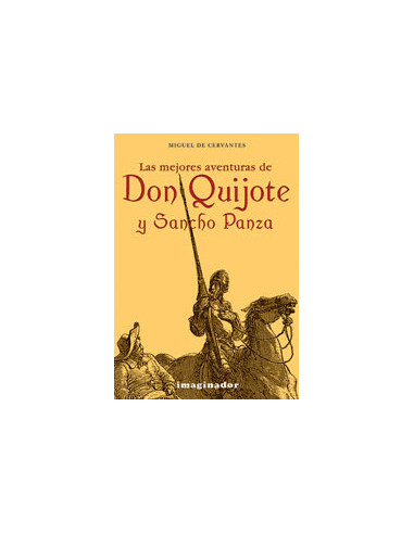 Las Mejores Aventuras De Don Quijote