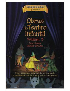Obras De Teatro Infantil Volumen 3