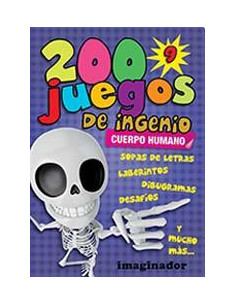 200 Juegos De Ingenio 9 - Cuerpo Humano