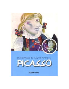 Picasso
*descubriendo El Magico Mundo