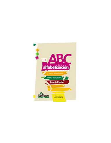 El Abc De La Alfabetizacion
*como Enseñamos A Leer Y Escribir ?
