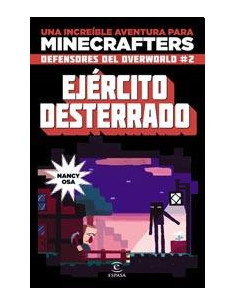 Minecraft *ejercito Desterrado