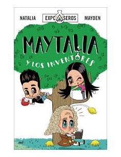 Maytalia Y Los Inventores