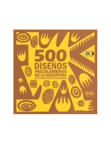 500 Diseños Precolombinos De La Argentina