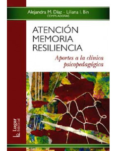 Atencion Memoria Resilencia
*aportes A La Clinica Psicopedagogica