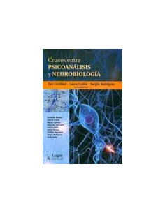 Cruces Entre Psicoanalisis Y Neurobiologia