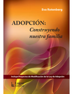 Adopcion
*construyendo Nuestra Familia