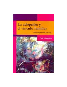 La Adopcion Y El Vinculo Familiar