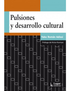 Pulsiones Y Desarrollo Cultural