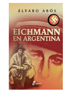 Eichmann En Argentina