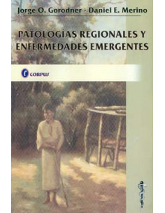Patologias Regionales Y Enfermedades Emergentes