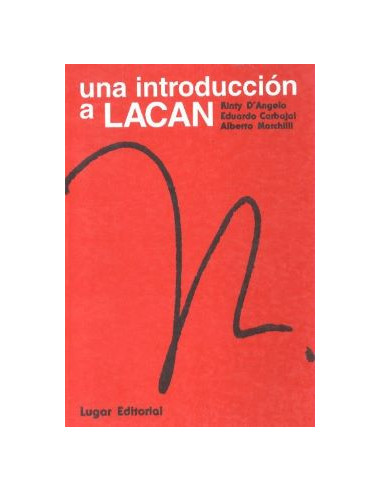 Una Introduccion A Lacan