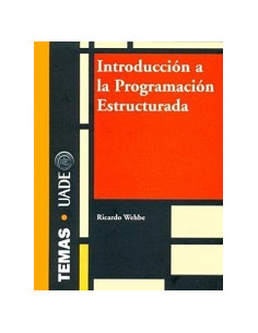Introduccion A La Programacion Estructurada