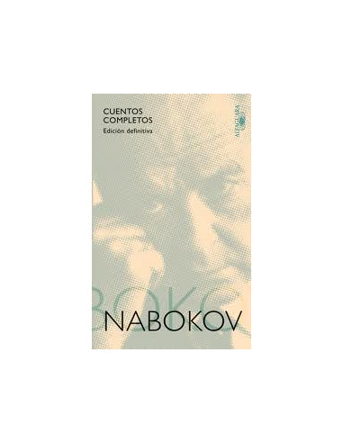 Cuentos Completos Nakokov
*edicion Definitiva