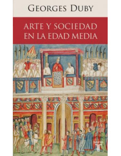 Arte Y Sociedad En La Edad Media
