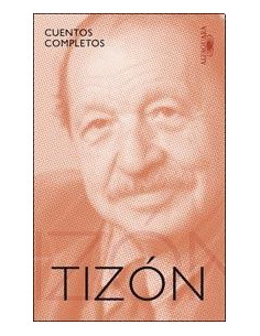 Cuentos Completos Hector Tizon