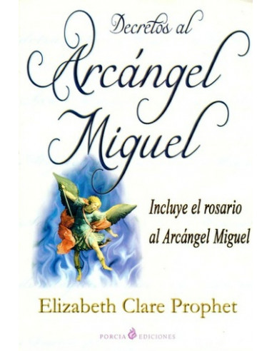 Decretos Al Arcangel Miguel (coedicion)
