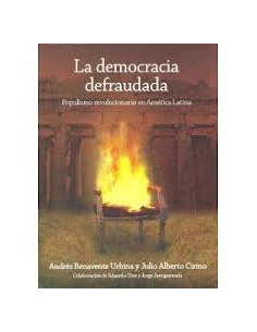La Democracia Defraudada
*populismo Revolucionario En America Latina