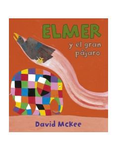 Elmer Y El Gran Pajaro