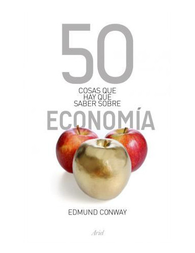 50 Cosas Que Hay Que Saber Sobre Economia