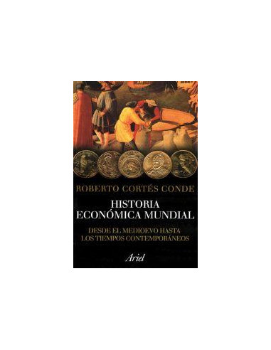 Historia Economica Mundial
*desde El Medioevo Hasta Los Tiempos Contemporaneos