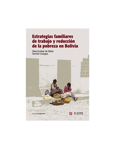 Estrategias Familiares De Trabajo Y Reduccion De La Pobreza En Bolivia