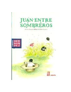 Juan Entre Sombreros