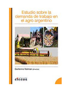 Estudio Sobre La Demanda De Trabajo En El Agro Argentino