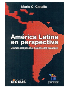 America Latina En Perspectiva
*dramas Del Pasado, Huellas Del Presente