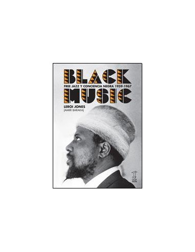 Black Music *free Jazz Y Conciencia Negra