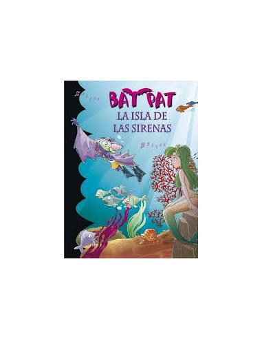 Bat Pat 12 La Isla De Las Sirenas