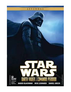 Star Wars Darth Vader Y El Comando Perdido