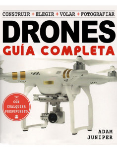 La Guia Completa De Drones