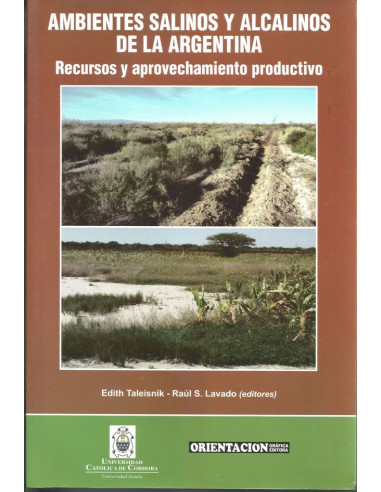 Ambientes Salinos Y Alcalinos De La Argentina
*recursos Y Aprovechamiento Productivo