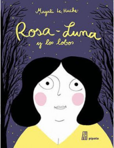 Rosa Luna Y Los Lobos