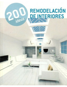 200 Ideas Remodelacion De Interiores