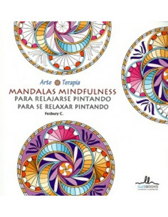 Mandalas Mindfulness Para Relajarse Pintando