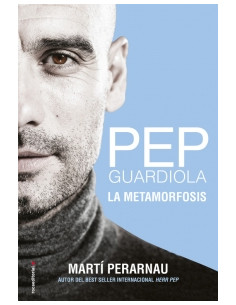 Pep Guardiola La Metamordosis